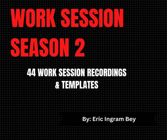 Work Session Season 2 Recordings and Templates: Option 1 (Materials will be emailed within 72 hours)