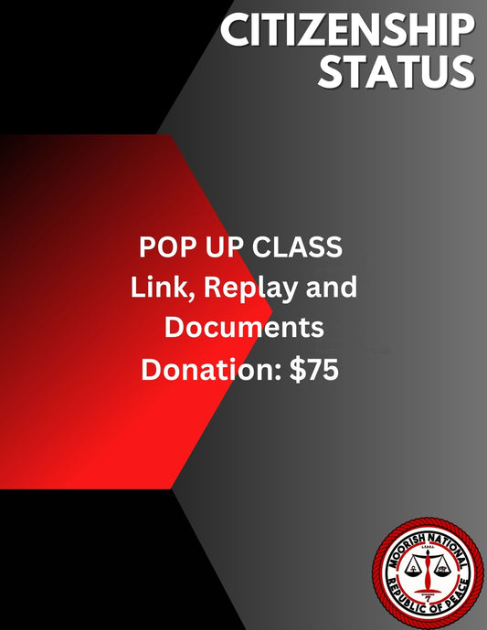 June 15th Pop Up Class! Citizenship Status (Replay and Documents) (Materials will be emailed within 72 hours)