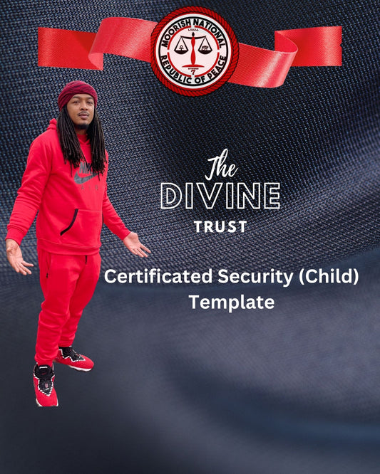 Certificated Security-Child Template (Will be EMAILED within 72 Hours).