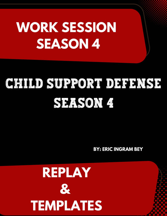 Child Support Defense Season 4 Recording & Templates 6/10/24 (Materials will be emailed within 72 hours)